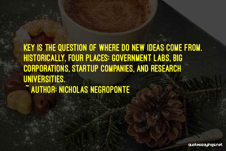 Nicholas Negroponte Quotes 932819