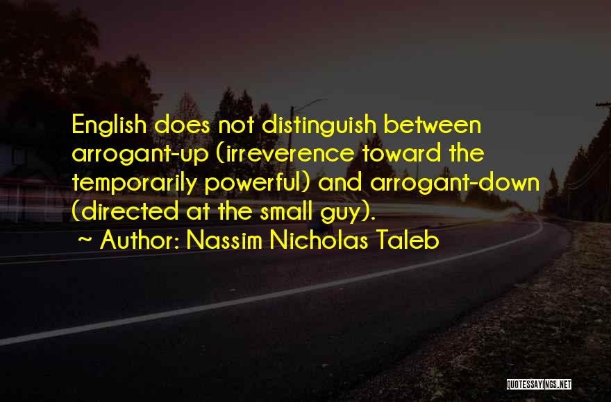 Nicholas O'flaherty Quotes By Nassim Nicholas Taleb