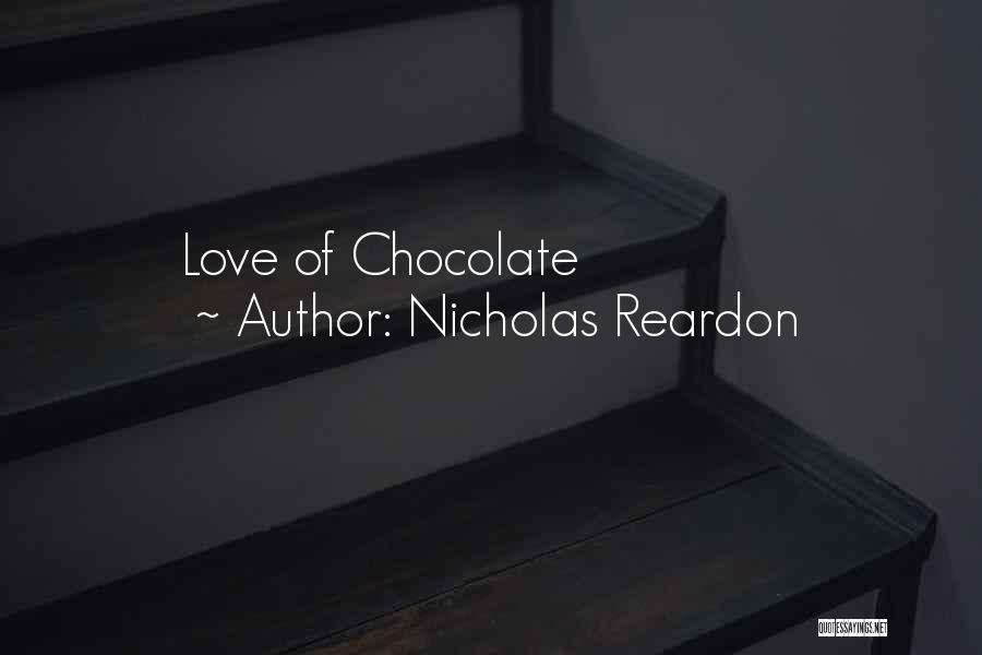 Nicholas Reardon Quotes 1794687