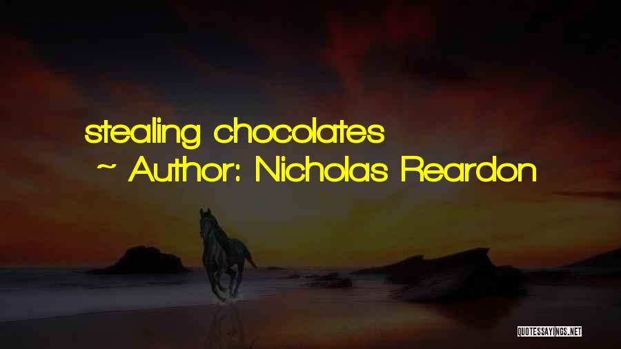 Nicholas Reardon Quotes 786214