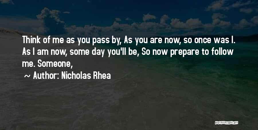 Nicholas Rhea Quotes 215817