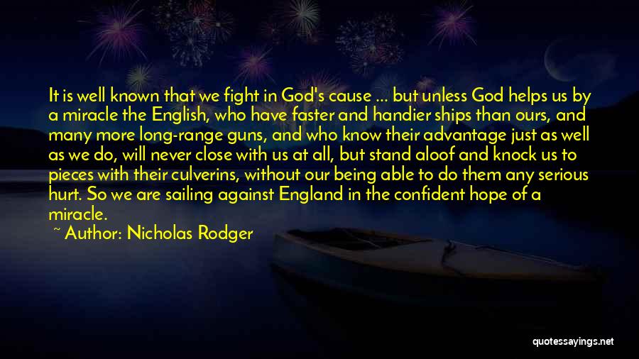 Nicholas Rodger Quotes 1152271