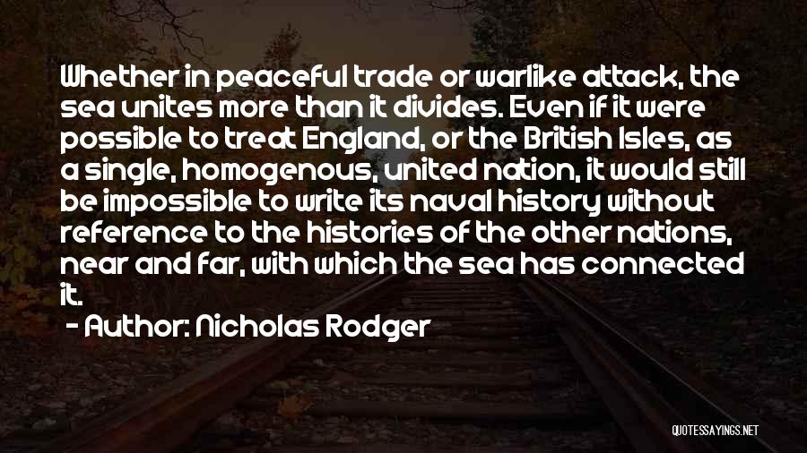 Nicholas Rodger Quotes 1602938