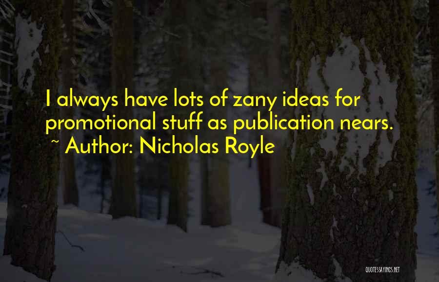 Nicholas Royle Quotes 1132513