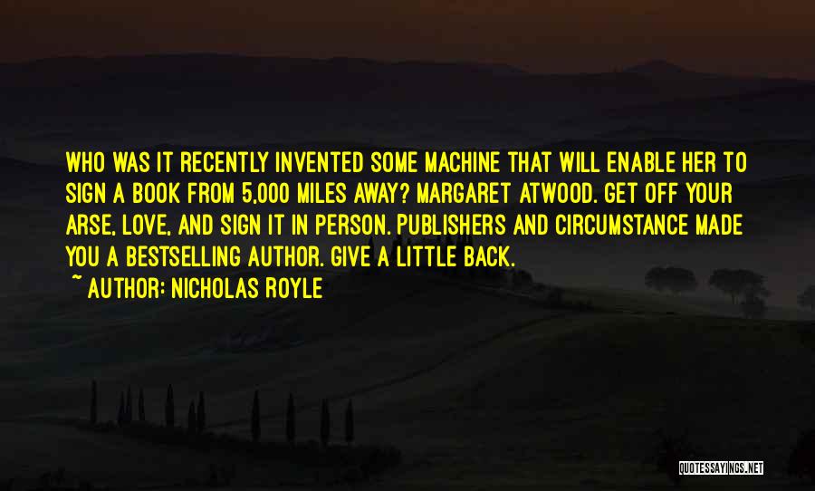 Nicholas Royle Quotes 824921