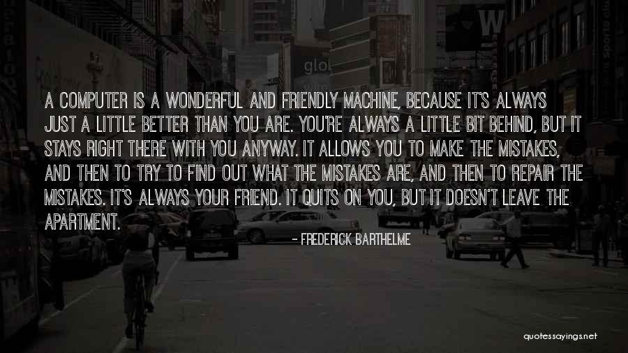 Nicholas Sandmann Quotes By Frederick Barthelme Nicholas Sandmann Quotes By Frederick Barthelme