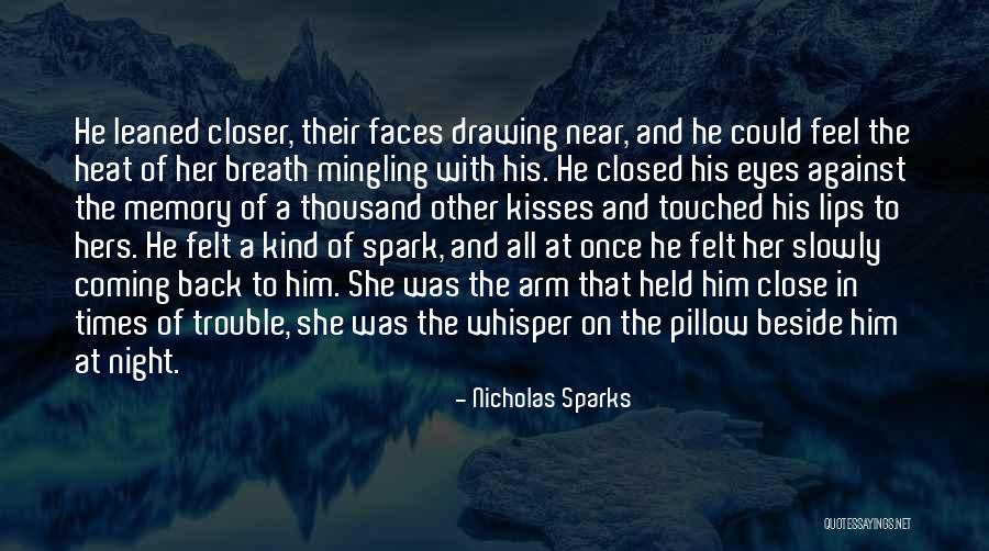 Nicholas Spark Quotes By Nicholas Sparks