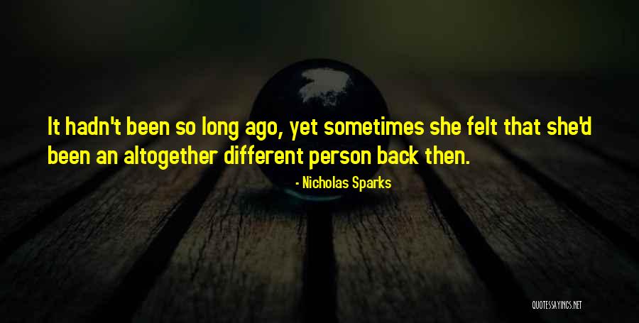 Nicholas Sparks Movie Quotes By Nicholas Sparks