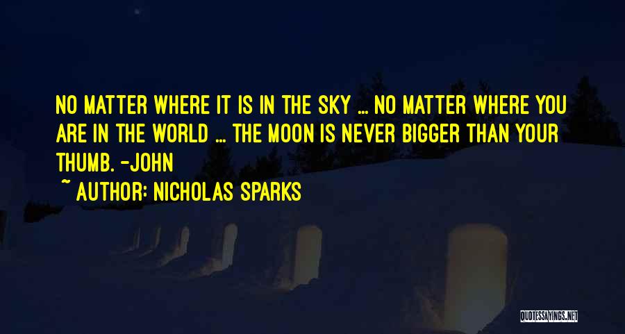 Nicholas Sparks Quotes 1078562
