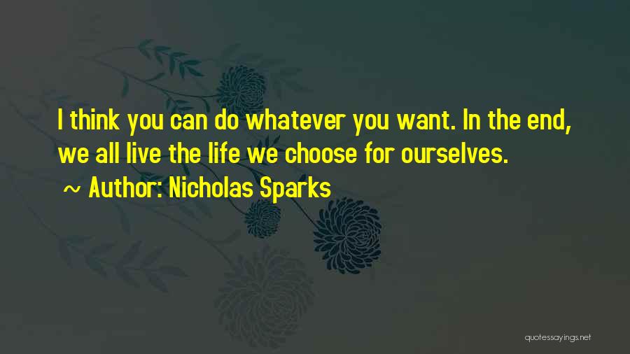Nicholas Sparks Quotes 1603150