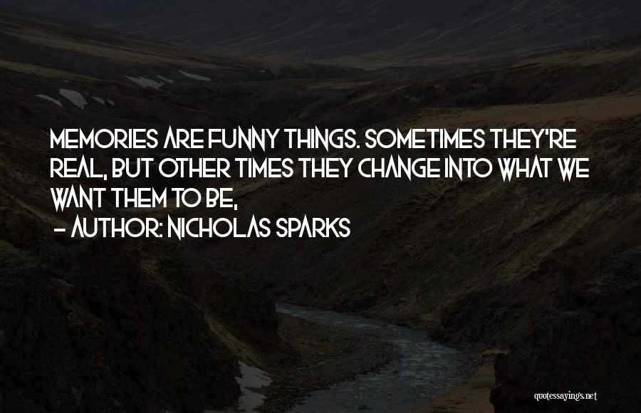 Nicholas Sparks Quotes 1726183