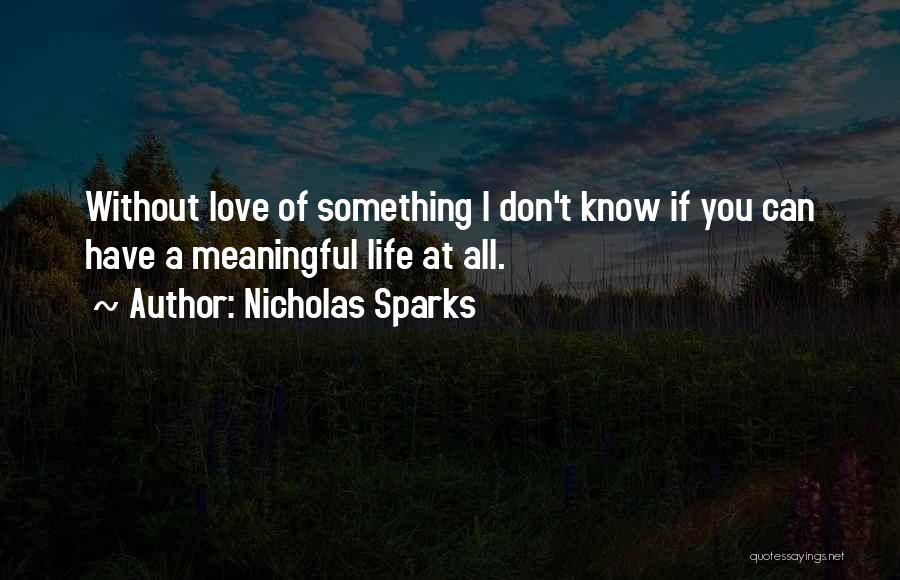 Nicholas Sparks Quotes 1827975