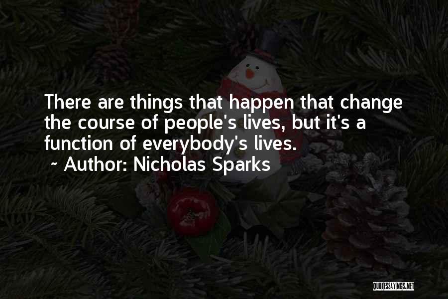 Nicholas Sparks Quotes 356409