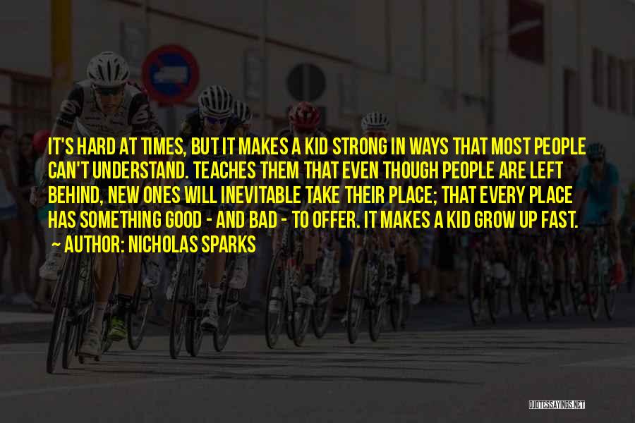 Nicholas Sparks Quotes 889618