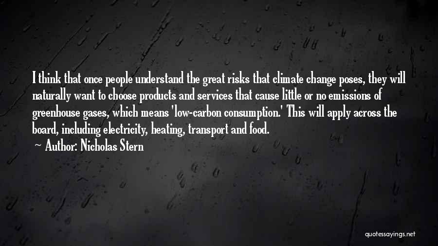 Nicholas Stern Climate Change Quotes By Nicholas Stern