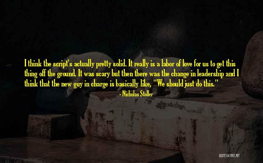 Nicholas Stoller Quotes 1265989