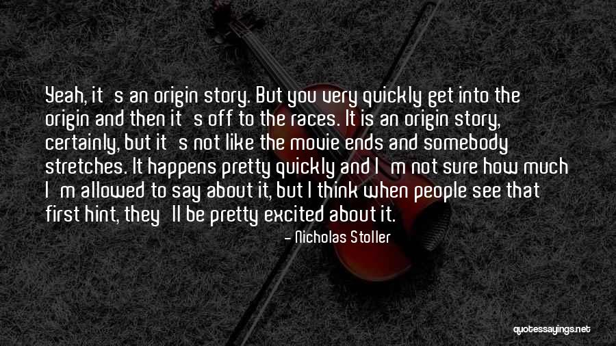 Nicholas Stoller Quotes 1870304 Nicholas Stoller Quotes 1870304
