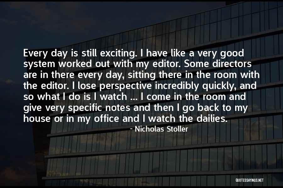 Nicholas Stoller Quotes 1955818 Nicholas Stoller Quotes 1955818