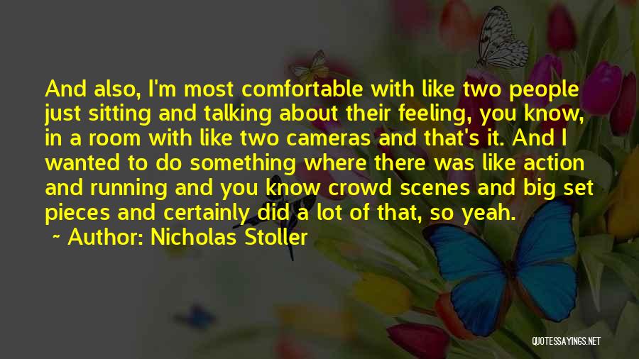 Nicholas Stoller Quotes 2183751
