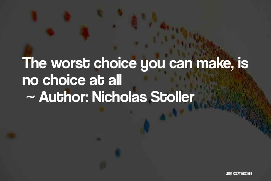 Nicholas Stoller Quotes 2209852