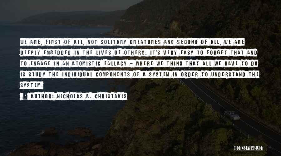 Nicholas The Second Quotes By Nicholas A. Christakis