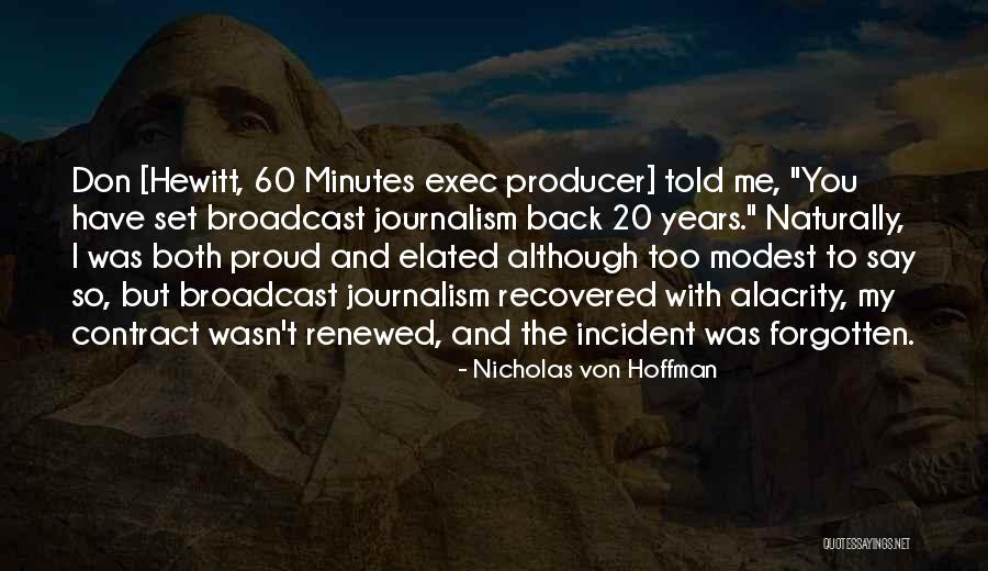 Nicholas Von Hoffman Quotes 812538 Nicholas Von Hoffman Quotes 812538