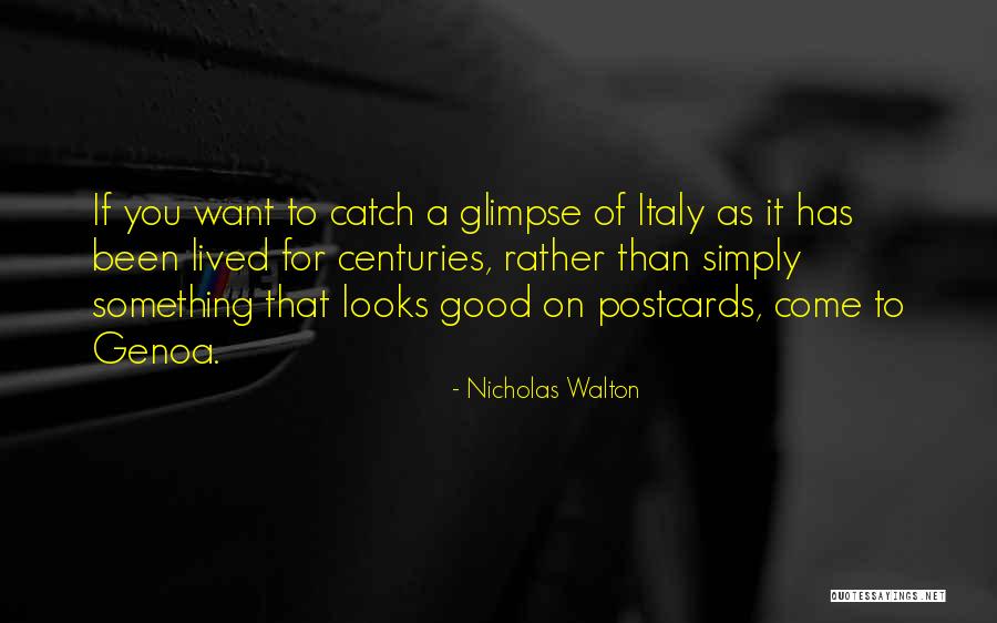 Nicholas Walton Quotes 886218