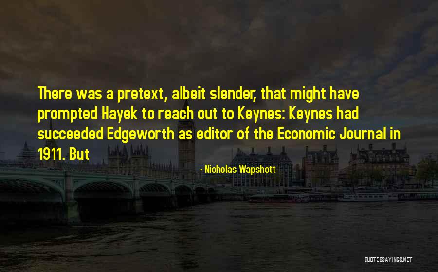 Nicholas Wapshott Quotes 1257951 Nicholas Wapshott Quotes 1257951