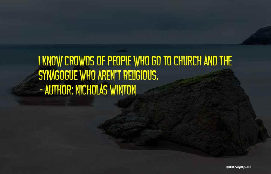 Nicholas Winton Quotes 1840523