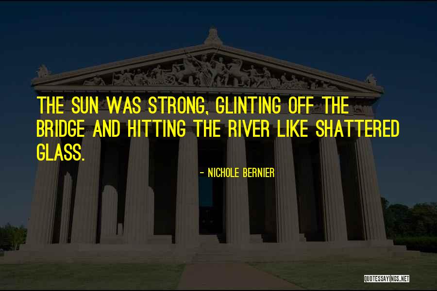 Nichole Bernier Quotes 1698070 Nichole Bernier Quotes 1698070