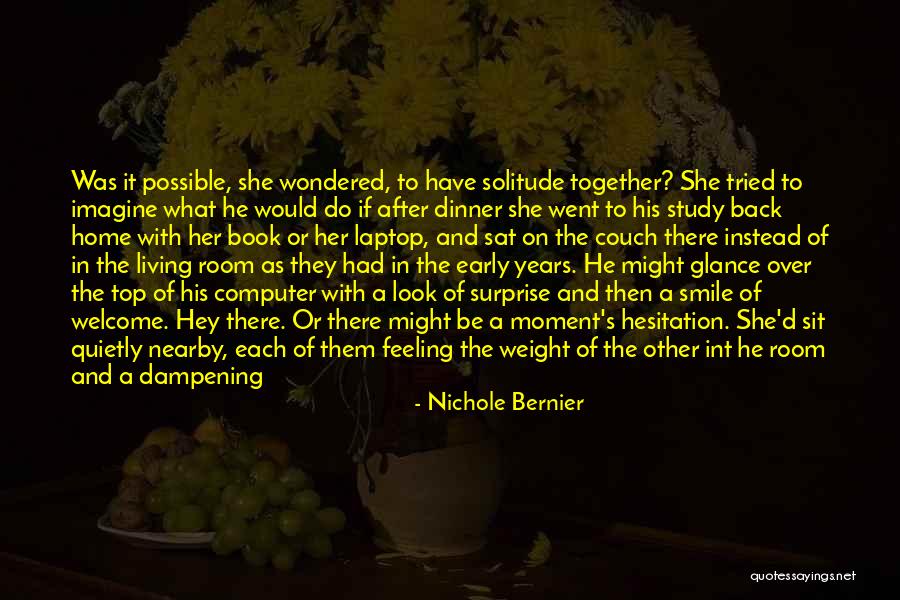 Nichole Bernier Quotes 1936756