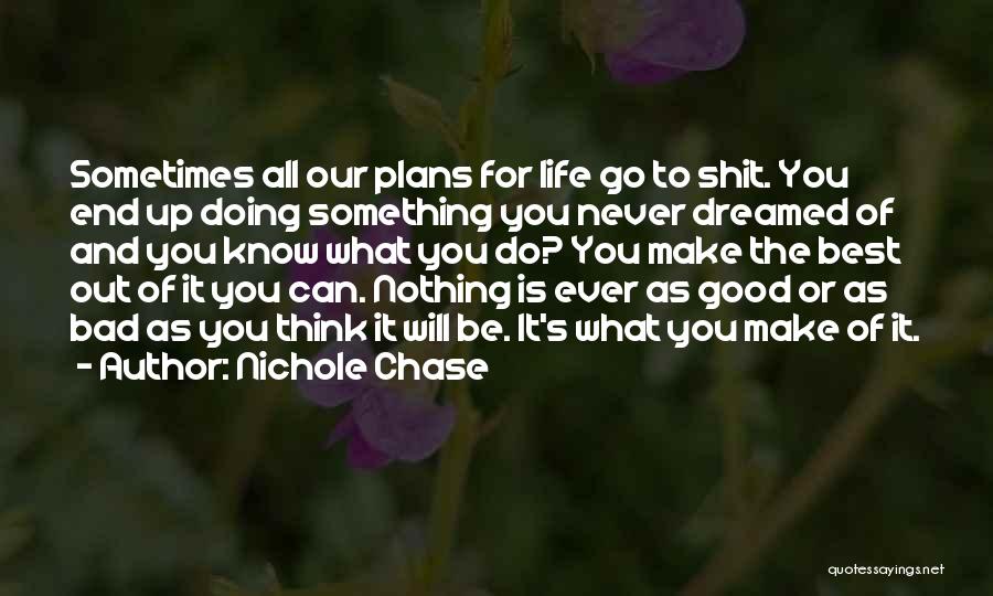 Nichole Chase Quotes 1496854