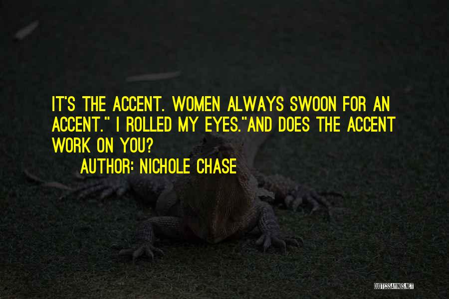 Nichole Chase Quotes 1708921
