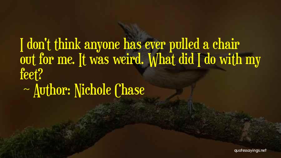 Nichole Chase Quotes 2132315
