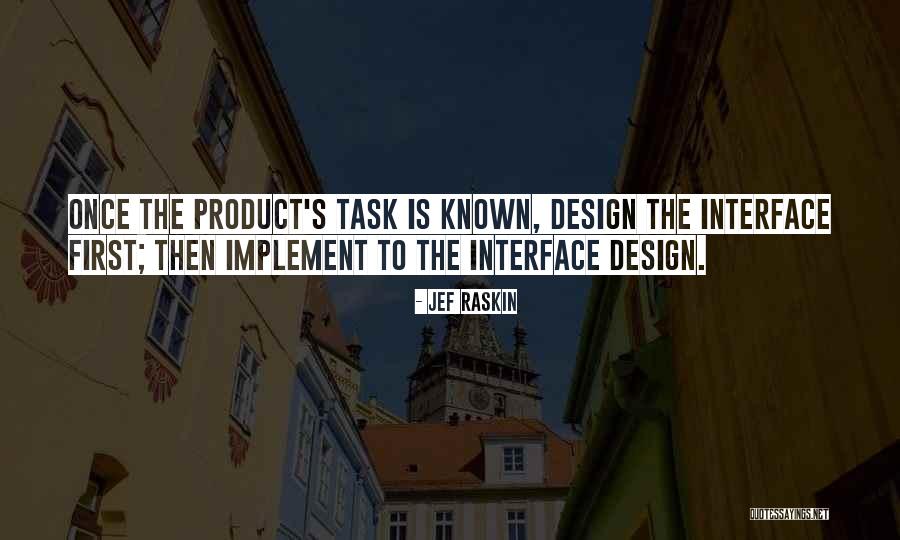 Nichole Macksville Quotes By Jef Raskin Nichole Macksville Quotes By Jef Raskin