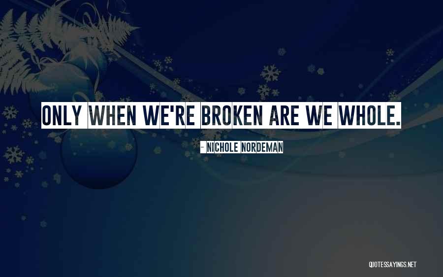 Nichole Nordeman Quotes 203629 Nichole Nordeman Quotes 203629