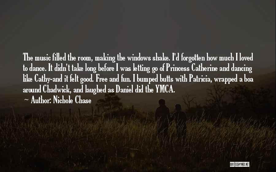 Nichole Quotes By Nichole Chase