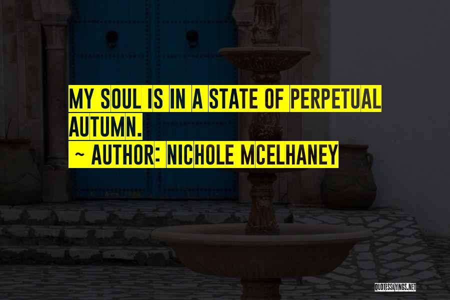 Nichole Quotes By Nichole McElhaney