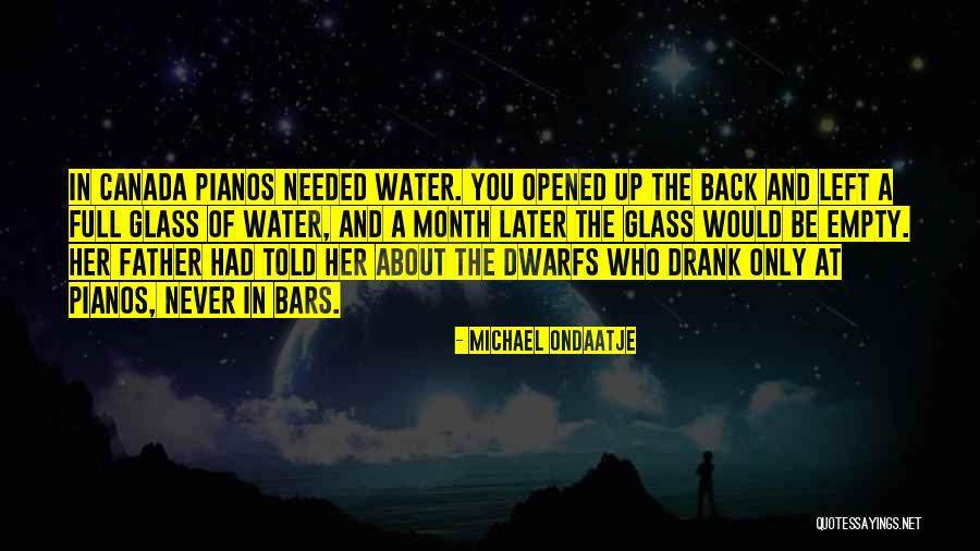 Nicholistic Patreon Quotes By Michael Ondaatje Nicholistic Patreon Quotes By Michael Ondaatje