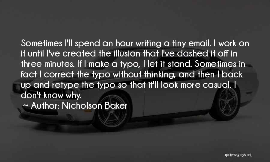 Nicholson Baker Quotes 1017624