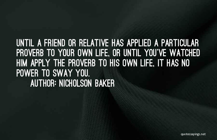 Nicholson Baker Quotes 1125428