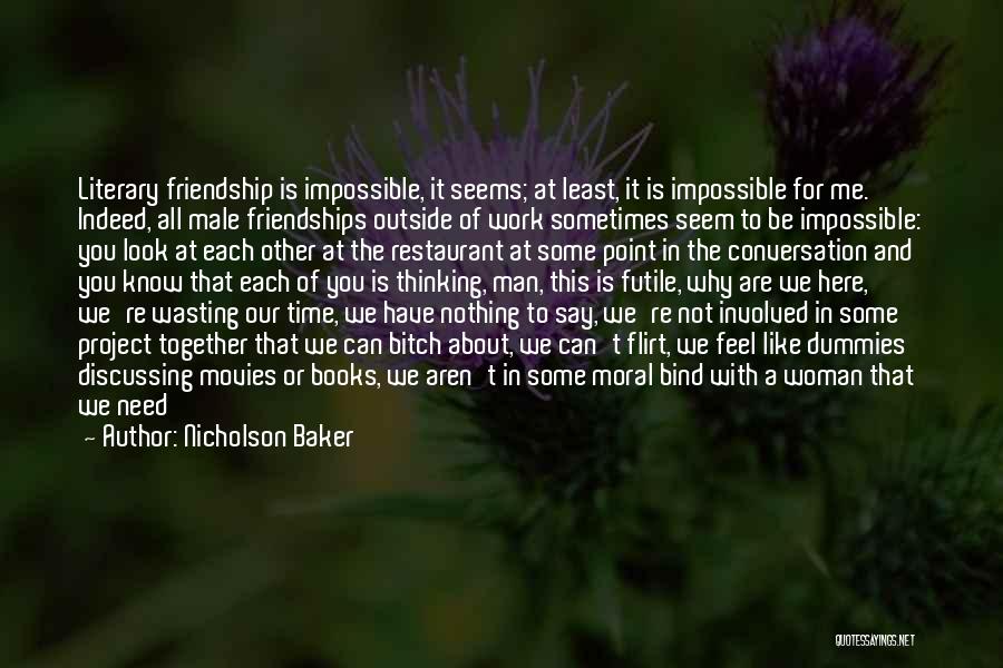 Nicholson Baker Quotes 1293100