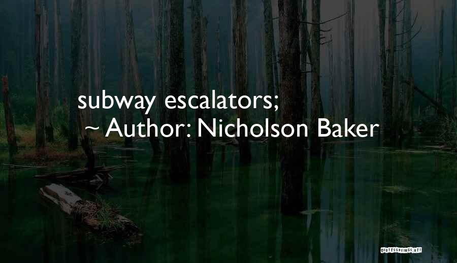 Nicholson Baker Quotes 1864696