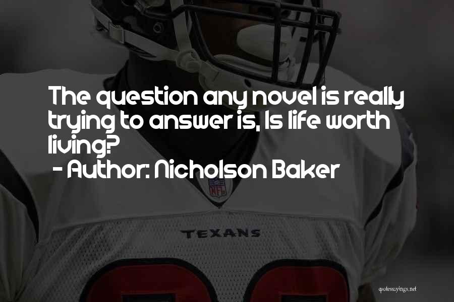 Nicholson Baker Quotes 2128942