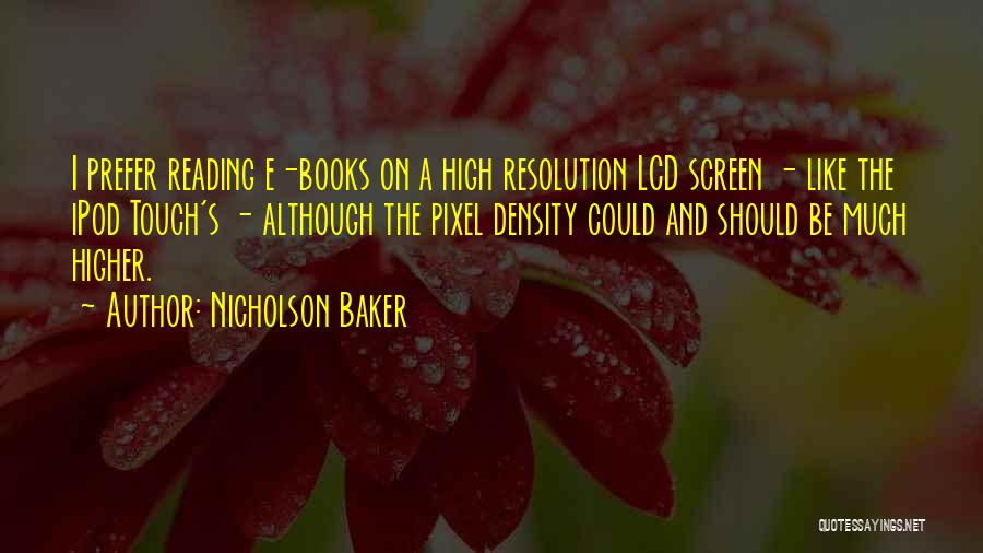 Nicholson Baker Quotes 2206771