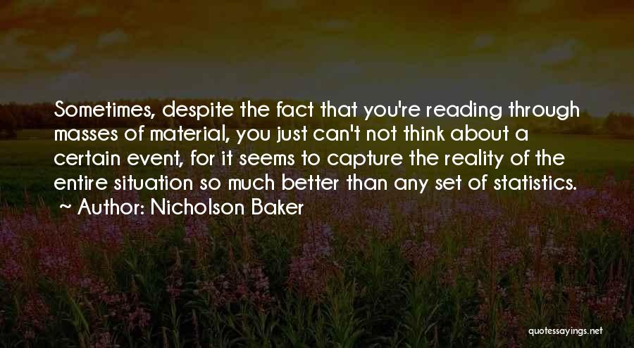 Nicholson Baker Quotes 307382