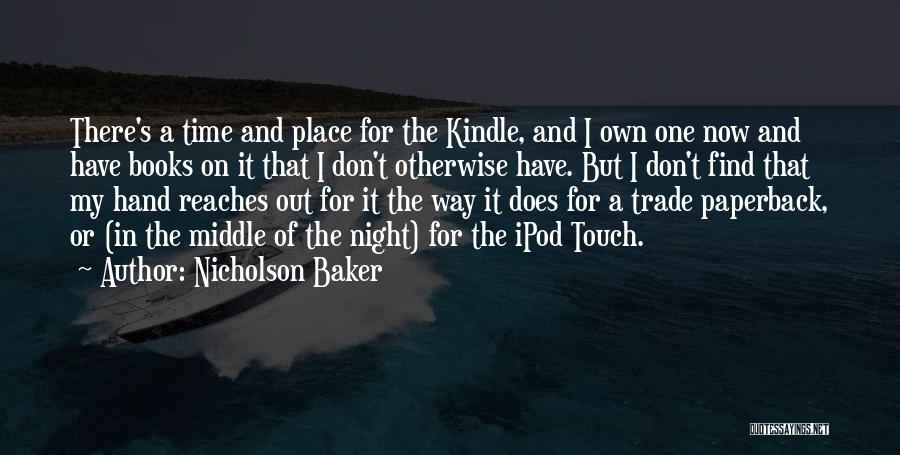 Nicholson Baker Quotes 592328