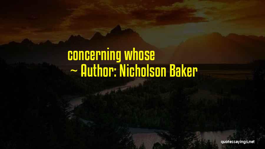 Nicholson Baker Quotes 790687