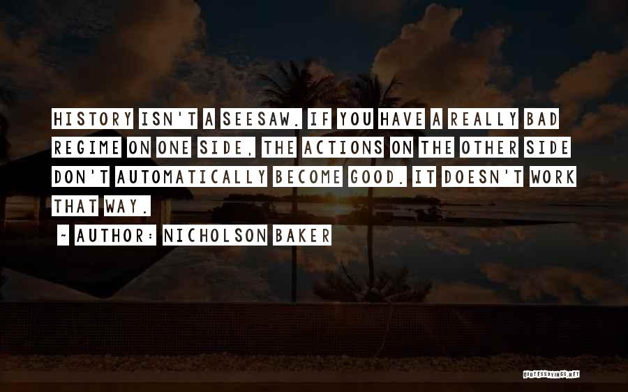 Nicholson Baker Quotes 842706