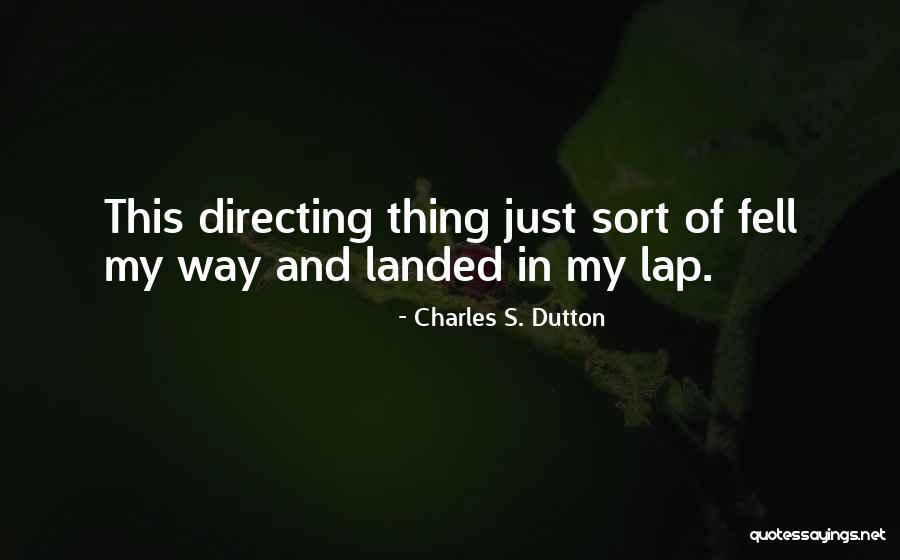Niciforos Md Quotes By Charles S. Dutton Niciforos Md Quotes By Charles S. Dutton